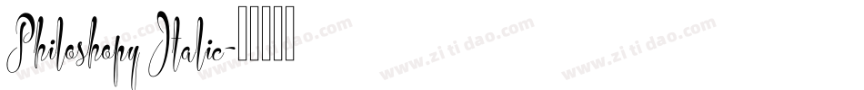 Philoshopy Italic字体转换